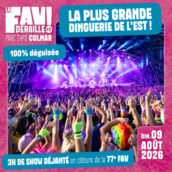 LA FAV DERAILLE ! EDITION 3